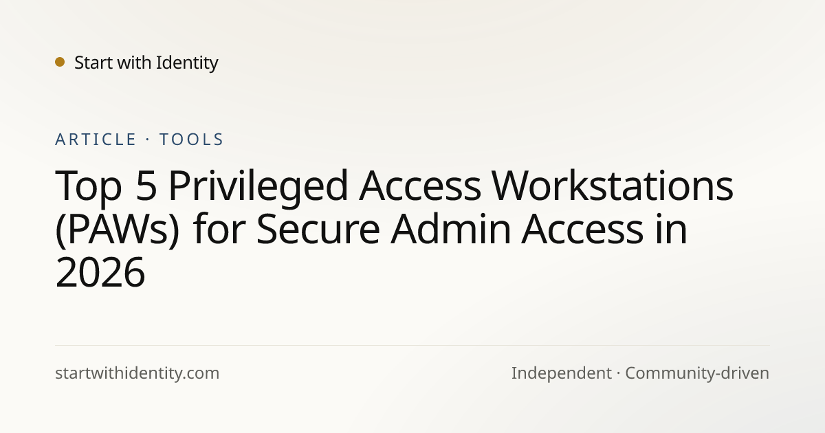 Top 5 Privileged Access Workstations (PAWs) for Secure Admin Access in ...